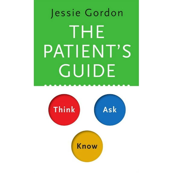 The Patient's Guide, (Paperback)