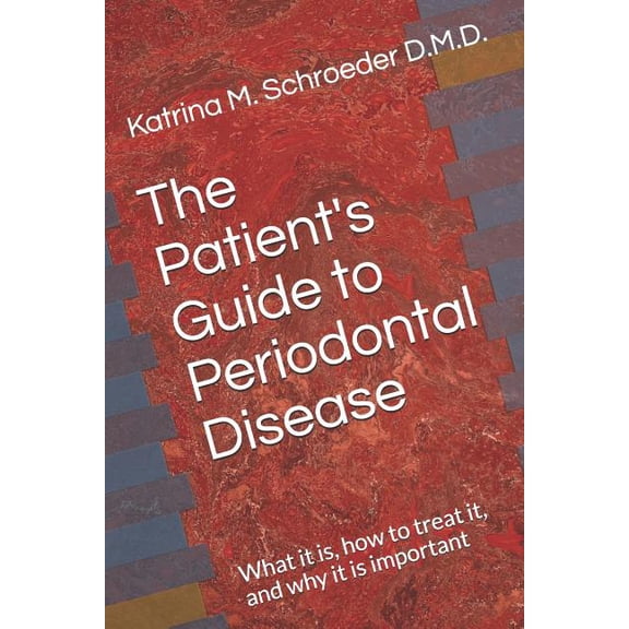 The Patient's Guide to Periodontal Disease (Paperback)