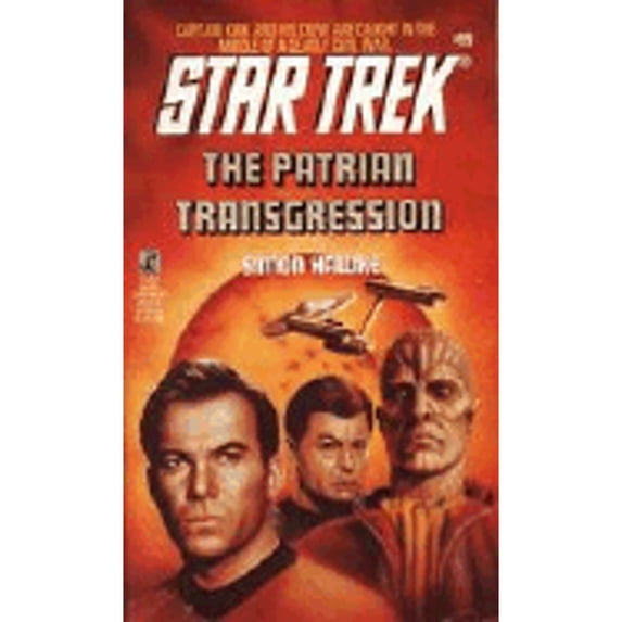 Pre-Owned The Patrian Transgression (Star Trek, Book 69) (Unknown) 0671880446 9780671880446