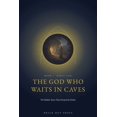 thumbnail image 1 of The Patriarch of the West: A Three-Part The God Who Waits in Caves: The Hidden Years That Formed the Father, Book 1, (Paperback), 1 of 1