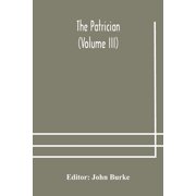 The Patrician Volume Iii, Paperback