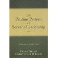 thumbnail image 1 of Pre-Owned The Pauline Pattern of Servant-leadership Paperback, 1 of 1