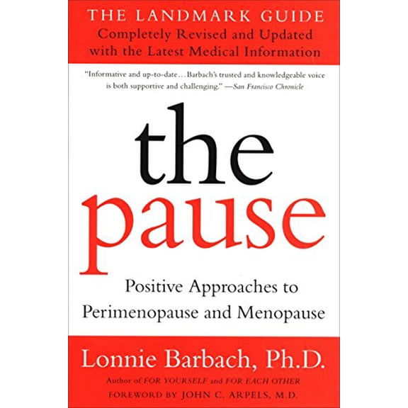 Pre-Owned The Pause (Revised Edition): The Landmark Guide (Paperback) 0452281105 9780452281103