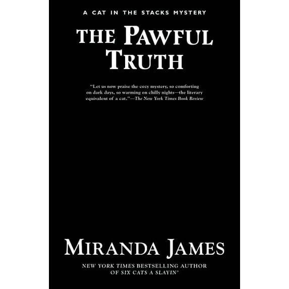 The Pawful Truth (Cat in the Stacks Mystery)