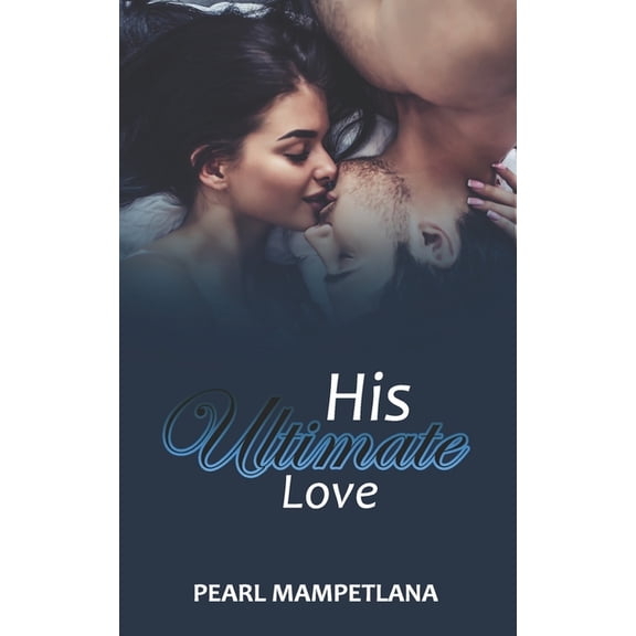 The Payne: His Ultimate love (Paperback)