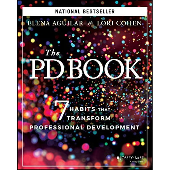 Pre-Owned The PD Book: 7 Habits that Transform Professional Development, 9781119843351, 1119843359, Paperback, 1 edition