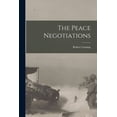 thumbnail image 1 of The Peace Negotiations, (Paperback), 1 of 1