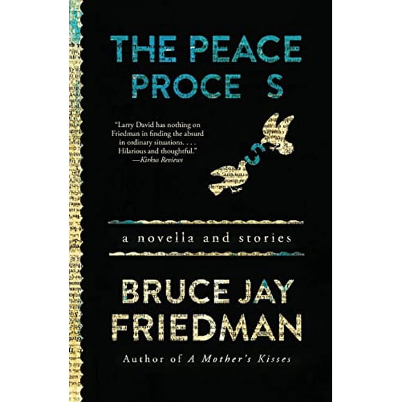 Pre-Owned The Peace Process: A Novella and Stories Paperback