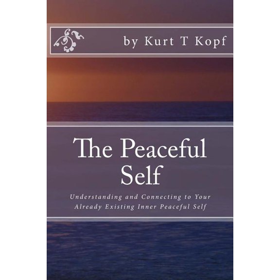 The Peaceful Self (Paperback)