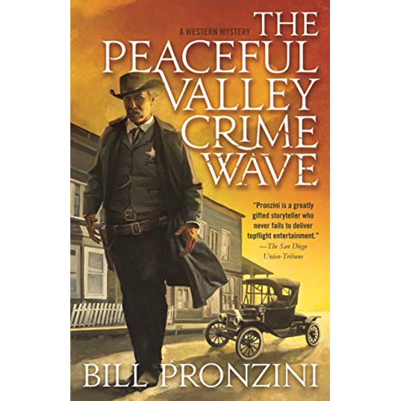 Pre-Owned The Peaceful Valley Crime Wave: A Western Mystery (Hardcover) 0765394413 9780765394415