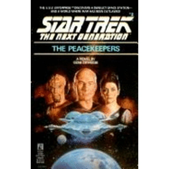 Pre-Owned The Peacekeepers (Star Trek The Next Generation, No 2) (Unknown) 0671736531 9780671736538