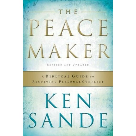 Pre-Owned The Peacemaker : A Biblical Guide to Resolving Personal Conflict (Paperback) 0801057418 9780801057410