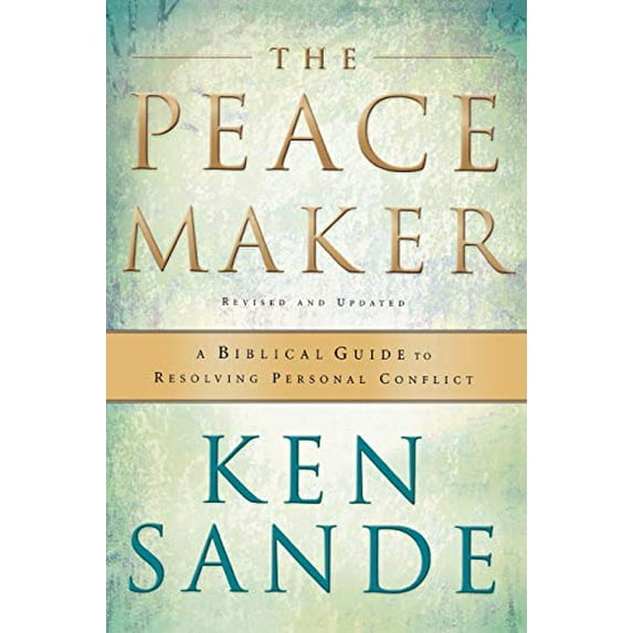 Pre-Owned The Peacemaker: A Biblical Guide to Resolving Personal Conflict (Paperback) 0801064856 9780801064852