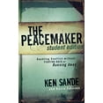 thumbnail image 1 of The Peacemaker: Handling Conflict Without Fighting Back or Running Away, (Paperback), 1 of 1