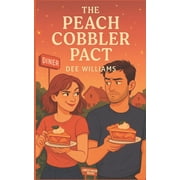 The Peach Cobbler Pact Sweetwater Ridge, Paperback