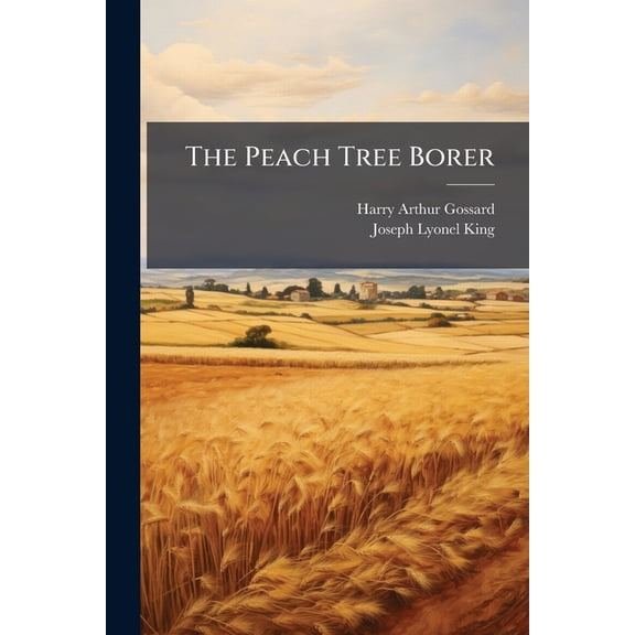 The Peach Tree Borer Paperback