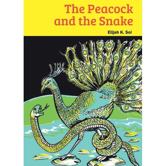 The Peacock and the Snake, (Paperback)