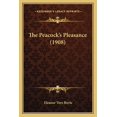 thumbnail image 1 of The Peacock's Pleasance (1908) (Paperback), 1 of 1