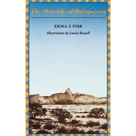 Pre-Owned The Peacocks of Baboquivari (Paperback) 0393304191 9780393304190