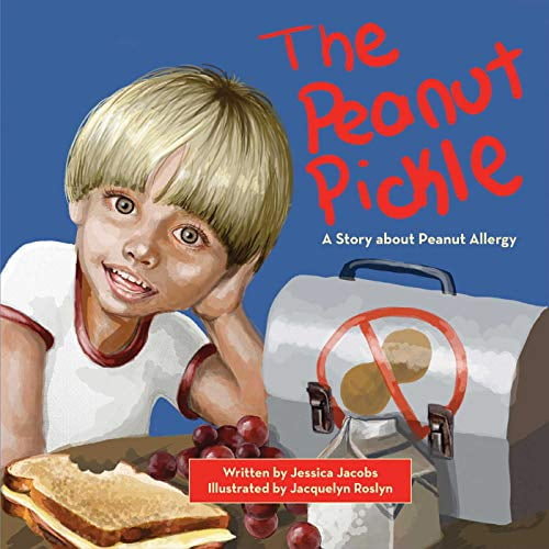 Pre-Owned The Peanut Pickle: A Story about Peanut Allergy (Hardcover) 1616086726 9781616086725