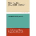 thumbnail image 1 of The Pearl Story Book (Paperback), 1 of 1