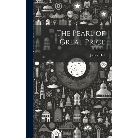 The Pearl of Great Price (Hardcover)