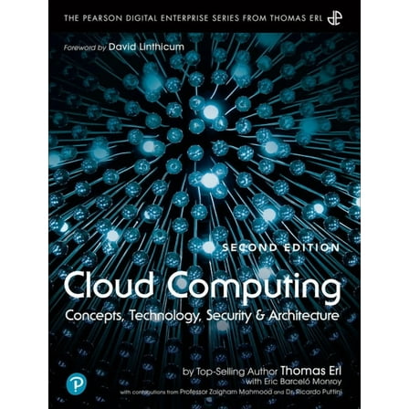 The Pearson Digital Enterprise Series fr Cloud Computing: Concepts, Technology, Security, and Architecture, (Paperback)