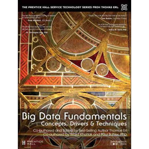 Pre-Owned Big Data Fundamentals: Concepts, Drivers & Techniques (Paperback) 0134291077 9780134291079