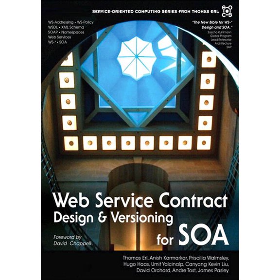 The Pearson Service Technology Series fr Web Service Contract Design and Versioning for SOA, (Paperback)
