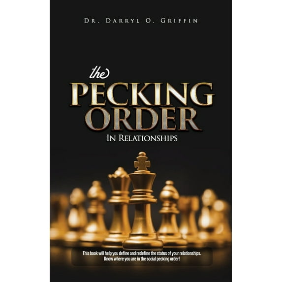The Pecking Order in Relationships, (Paperback)