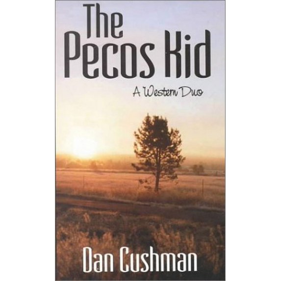 Pre-Owned The Pecos Kid : A Western Duo 9780786227792 Used