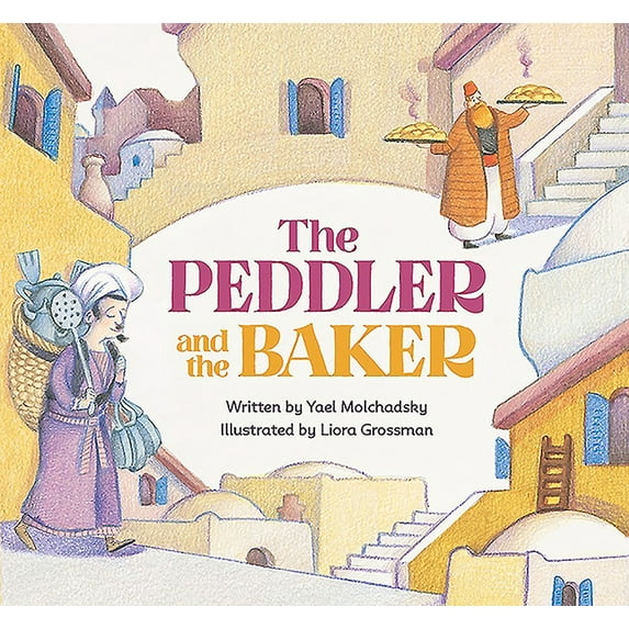 The Peddler and the Baker (Paperback)