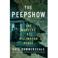 thumbnail image 1 of The Peepshow: The Murders at Rillington Place, (Hardcover), 1 of 1