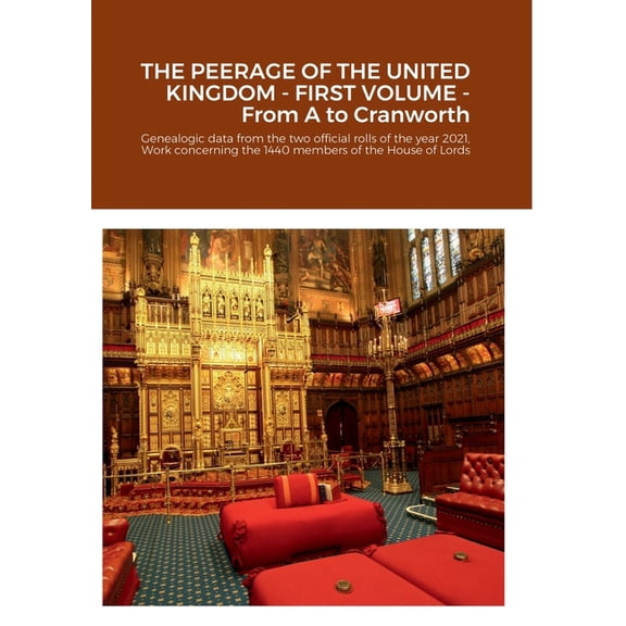 The Peerage of the United Kingdom - First Volume (Paperback)