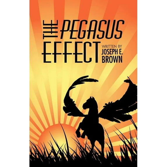 The Pegasus Effect (Paperback)