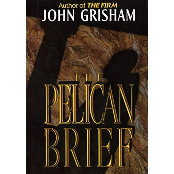Pre-Owned The Pelican Brief (Hardcover) 9780385421980