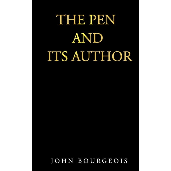 The Pen and Its Author, (Paperback)
