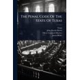 thumbnail image 1 of The Penal Code Of The State Of Texas, (Paperback), 1 of 1