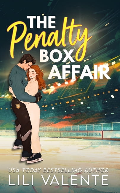 That Steamy Hockey Romance The Penalty Box Affair, Book 3, (Paperback)