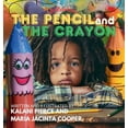 thumbnail image 1 of The Pencil and the Crayon, (Hardcover), 1 of 1