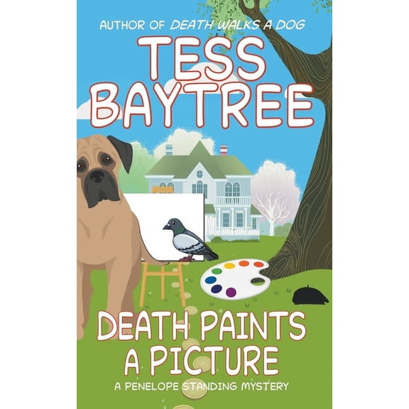 The Penelope Standing Mysteries Death Paints a Picture, Book 5, (Paperback)