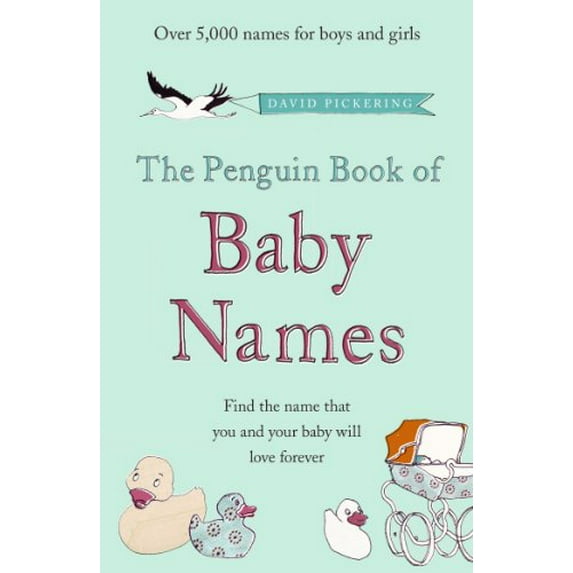 Pre-Owned The Penguin Book of Baby Names (Paperback) 0141040858 9780141040851