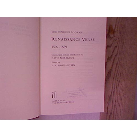 Pre-Owned The Penguin Book of Renaissance Verse: 1509-1659 (Hardcover) 0713990163 9780713990164