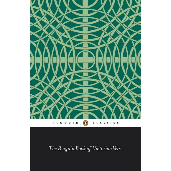 The Penguin Book of Victorian Verse