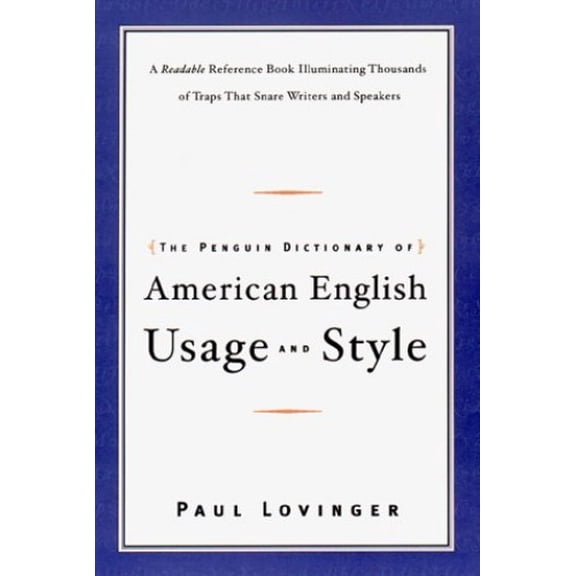Pre-Owned The Penguin Dictionary of American English Usage and Style (Hardcover) 0670891665 9780670891665