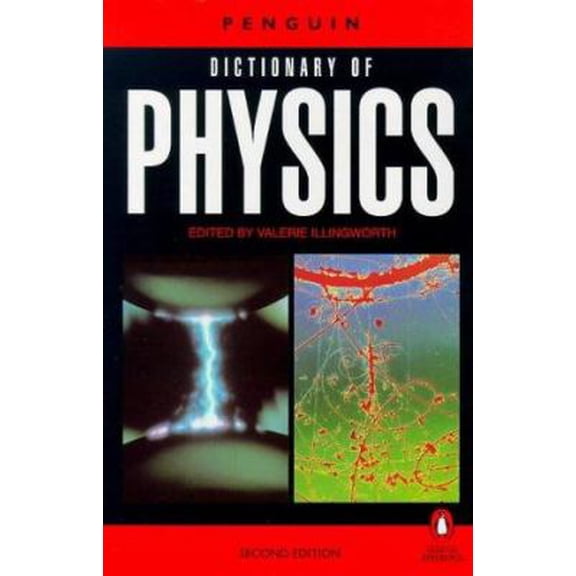 Pre-Owned The Penguin Dictionary of Physics, 2nd Edition (Unknown) 0140512365 9780140512366