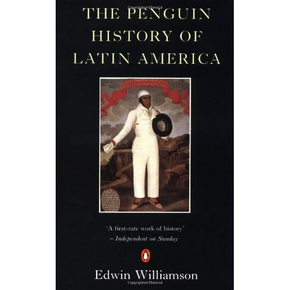 Pre-Owned The Penguin History of Latin America (Paperback) 0140125590 9780140125597