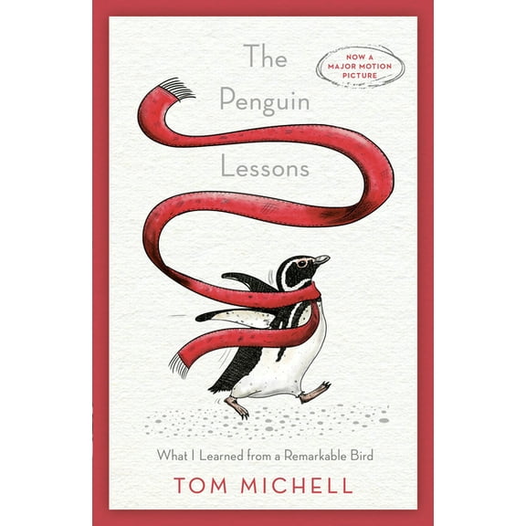 The Penguin Lessons: What I Learned from a Remarkable Bird, (Paperback)