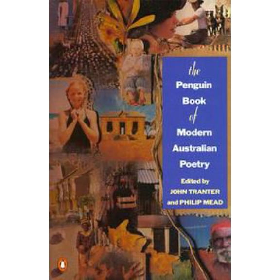 Pre-Owned The Penguin book of modern Australian poetry (A Penguin Original) (Paperback) 0140586490 9780140586497