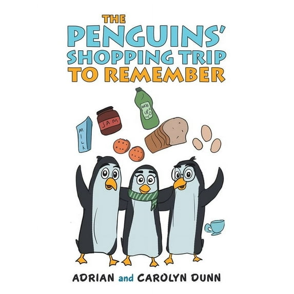 The Penguins' Shopping Trip to Remember, (Paperback)